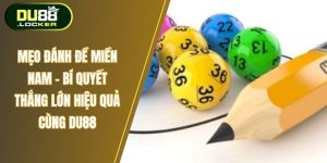 Mẹo đánh đề miền Nam